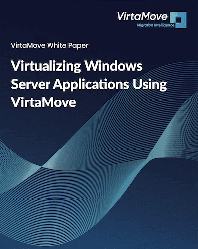 Virtualizing Windows Server Applications Using Virtamove